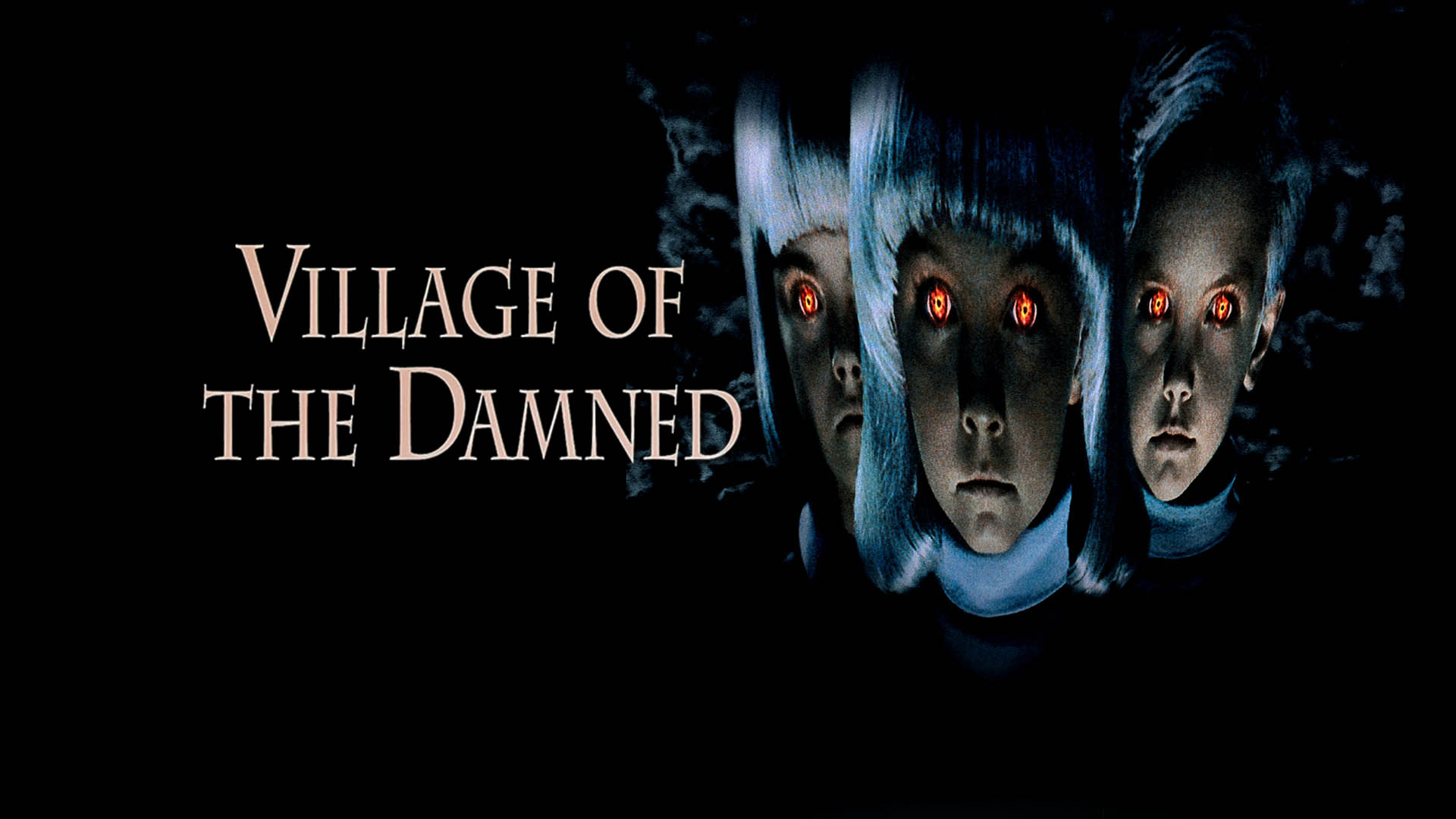Watch Village of the Damned Online | Stream Full Movies