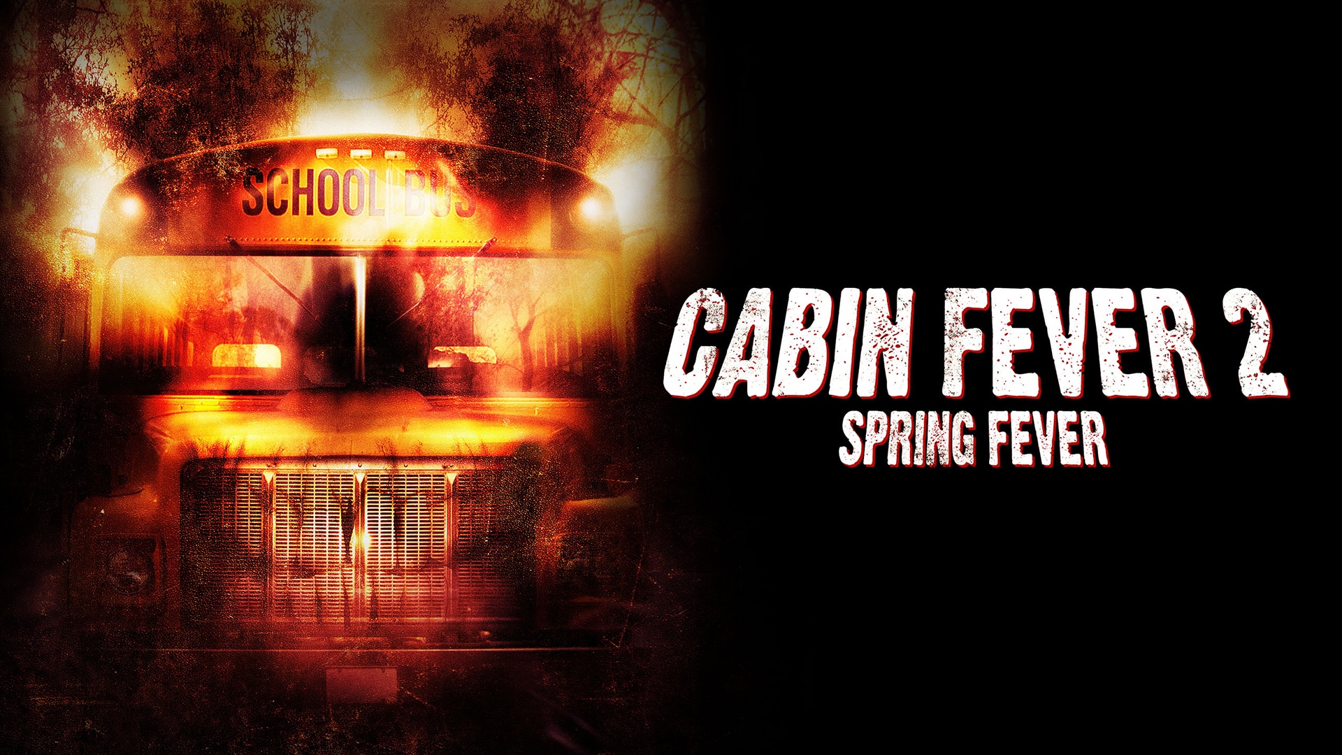 Cabin Fever 2: Spring Fever