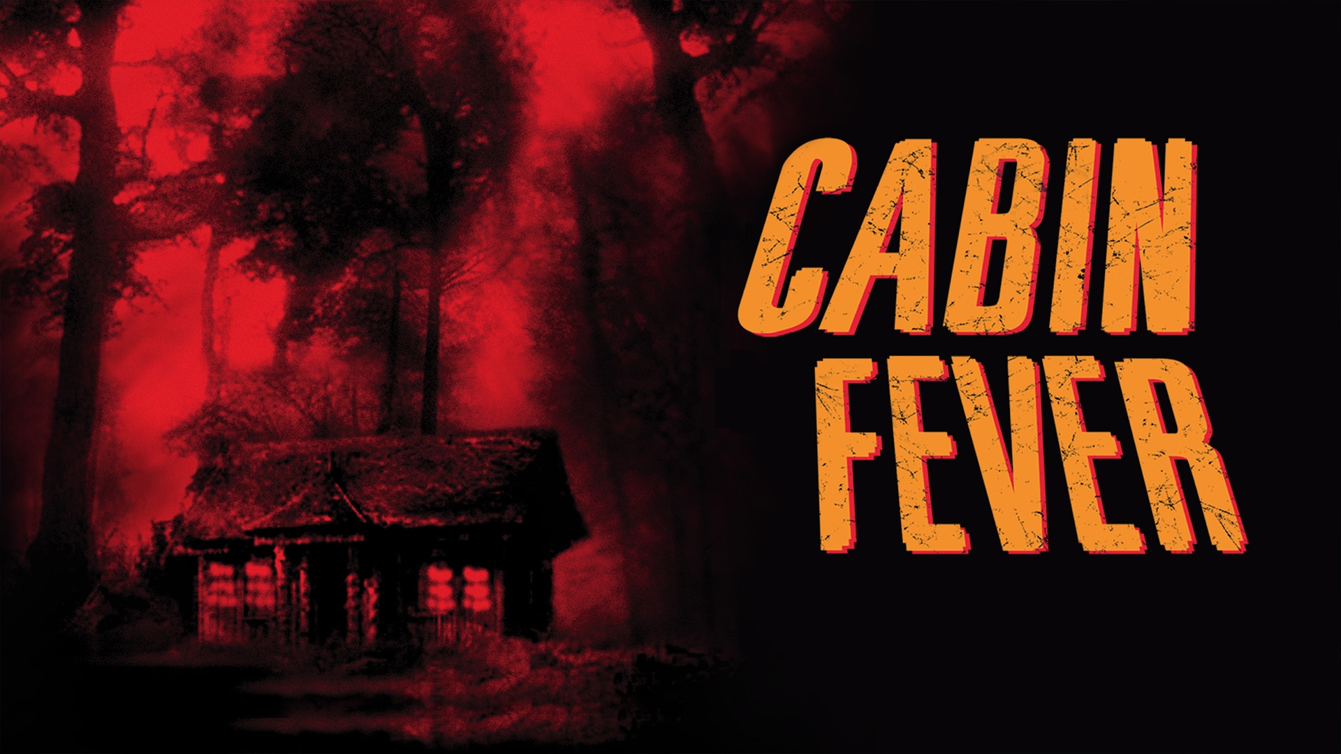 Cabin Fever (2002)