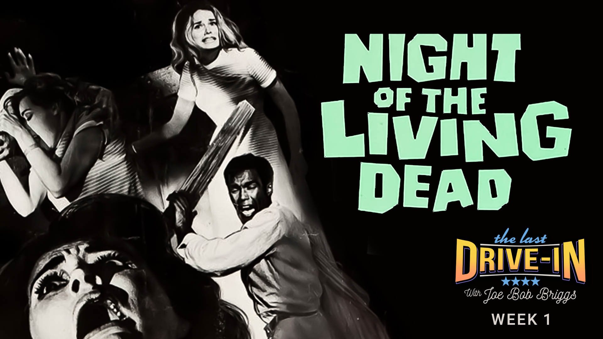 Night of the Living Dead, George Romero's original zombie classic introduced viewers to a new type of terror., TV-MA, Season 1053667, Episode 1