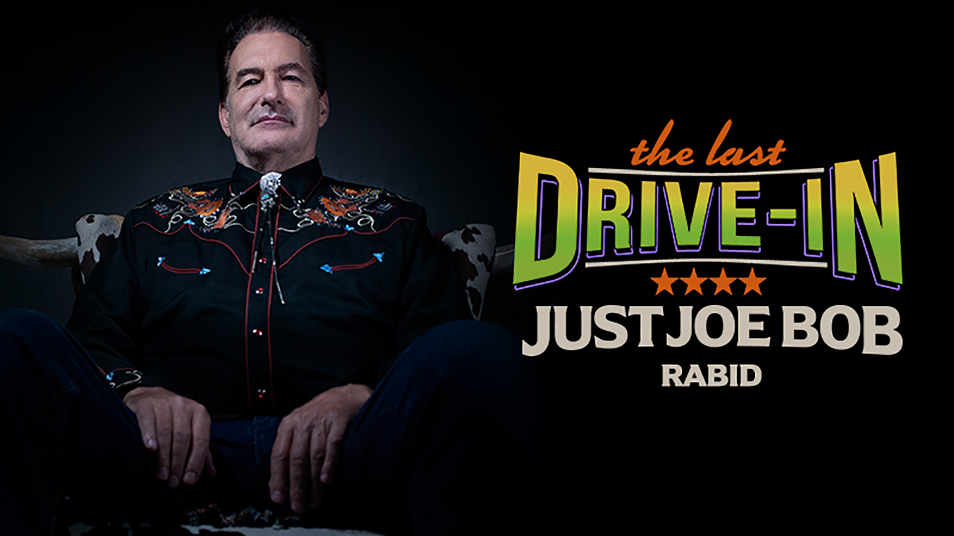 Watch The Last DriveIn Just Joe Bob Season 1 Online AMC+