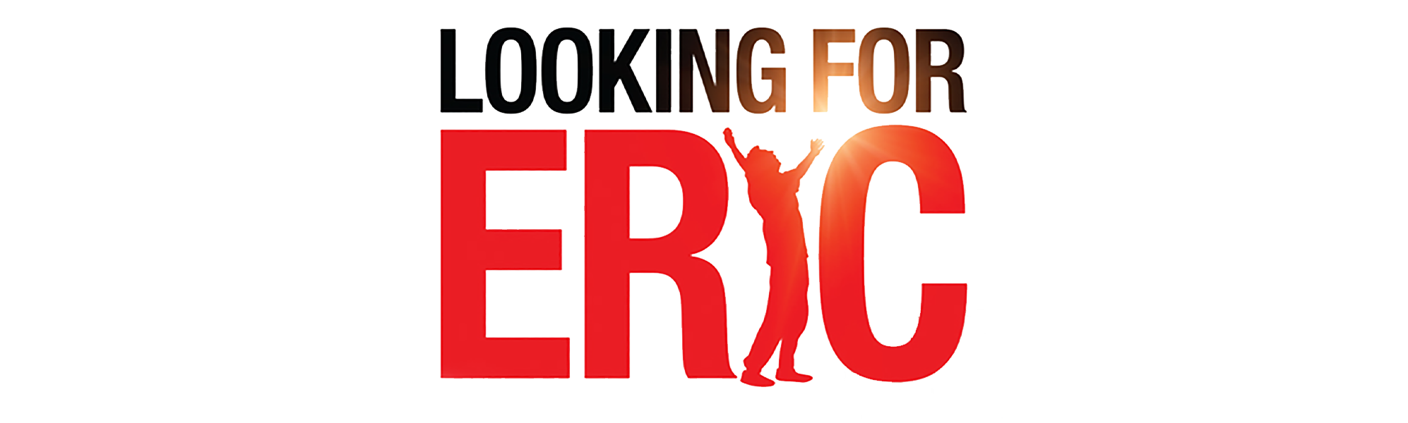 Looking For Eric