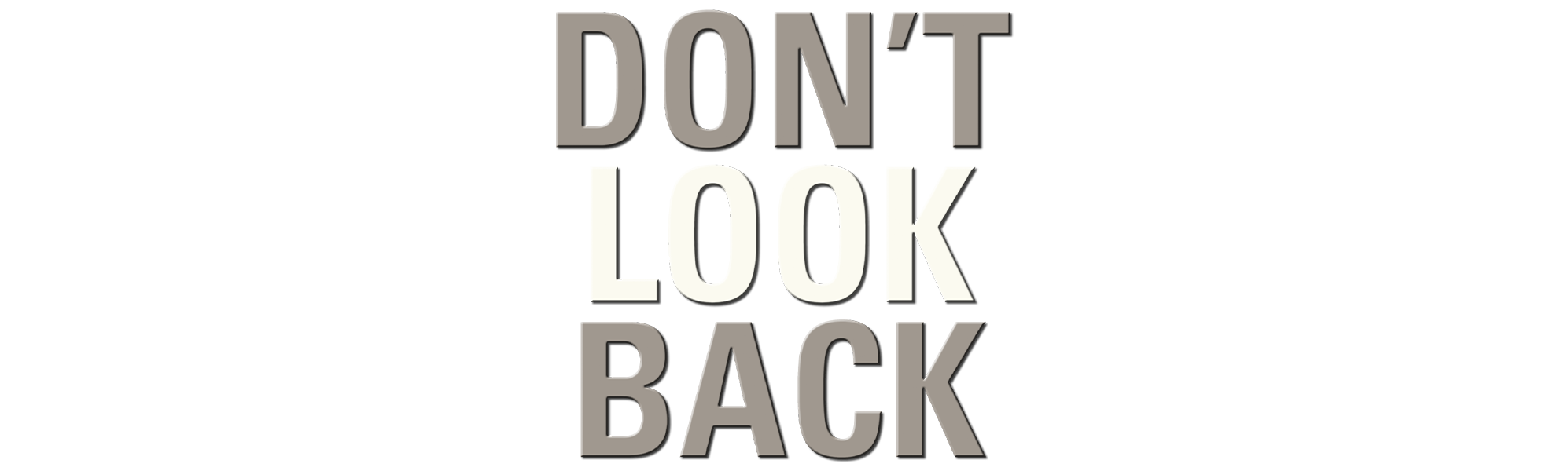 Don't Look Back