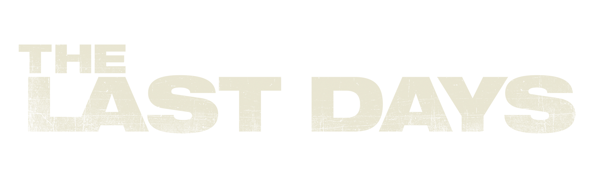 Last Days, The