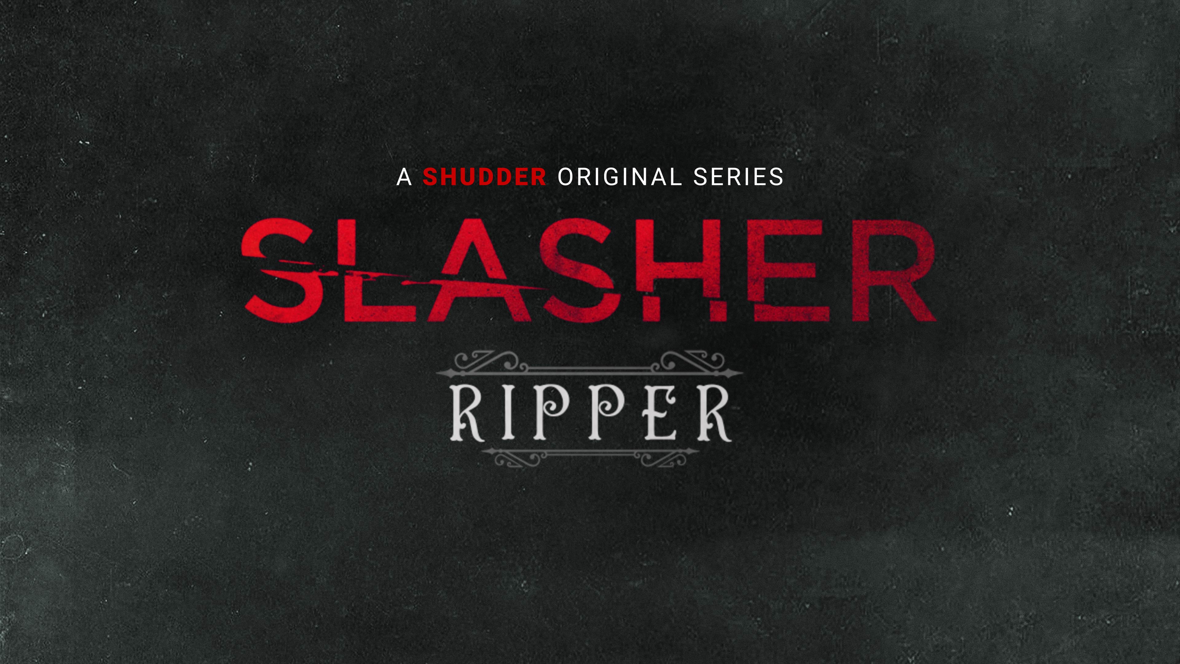 Slasher: Ripper Trailer, Slasher: Ripper takes the franchise back in time to the 19th century. There's a killer stalking the mean streets, but instead of targeting the poor and downtrodden like Jack the Ripper, The Widow is meeting out justice against the rich and powerful. 