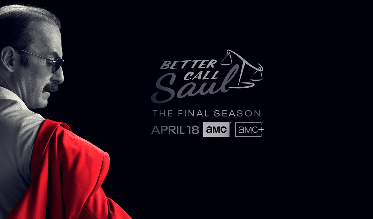 Check Out the Trailer and Key Art for Better Call Saul's Final Season