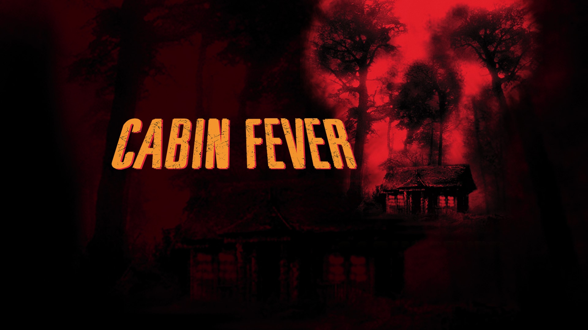 Watch Cabin Fever (2002) Online | Stream Full Movies