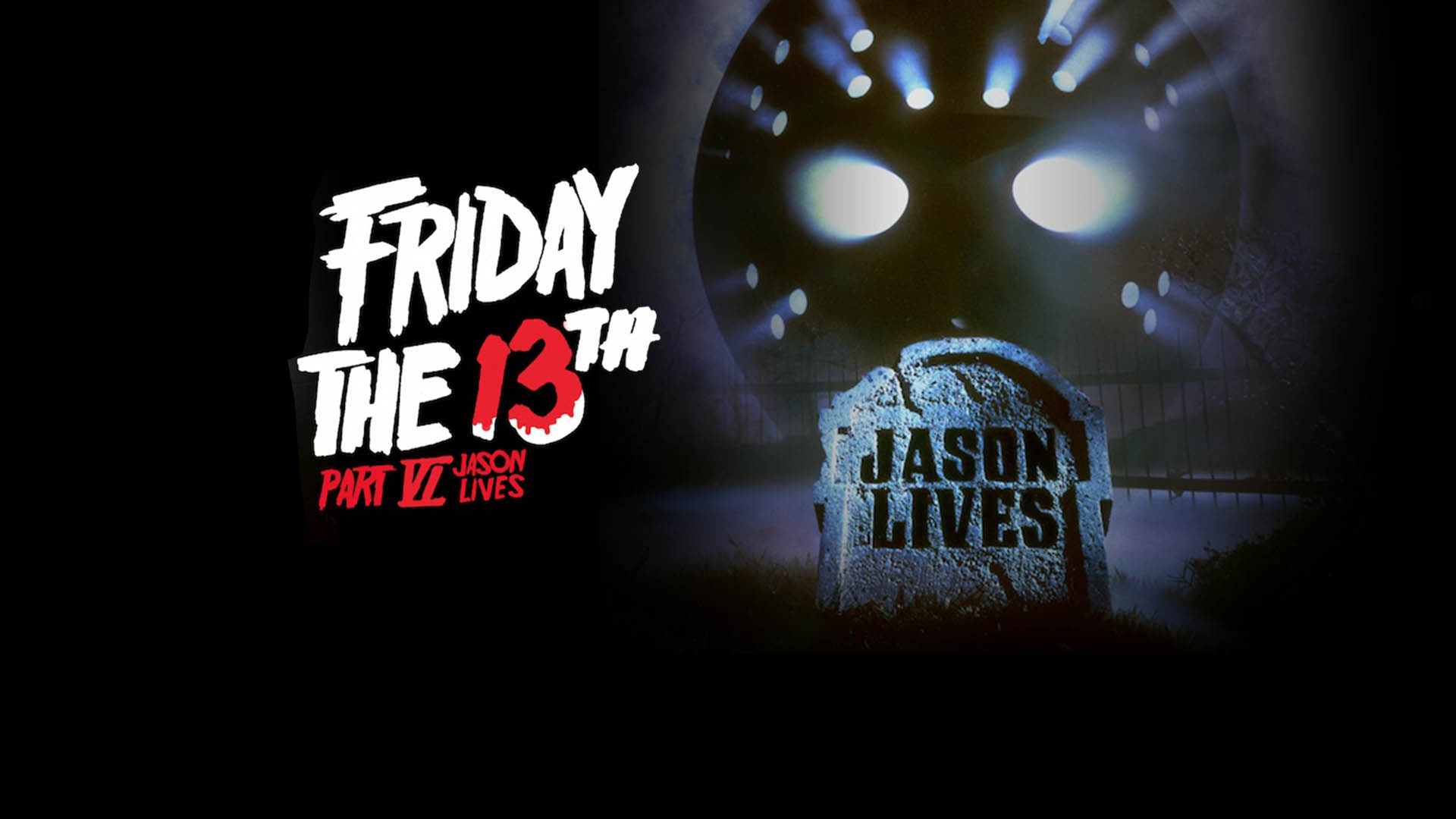 Friday the 13th Part VI: Jason Lives