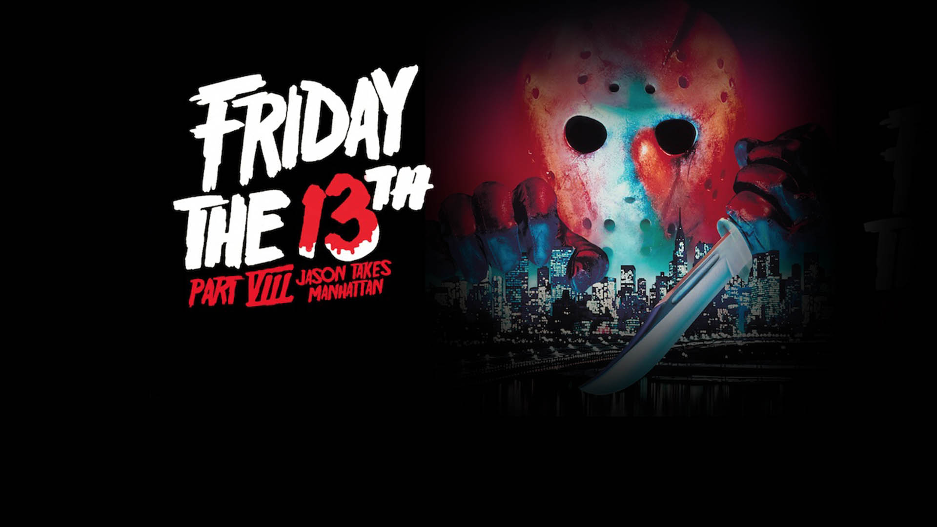 Watch Friday the 13th Part VIII: Jason Takes Manhattan Online | Stream Full Movies