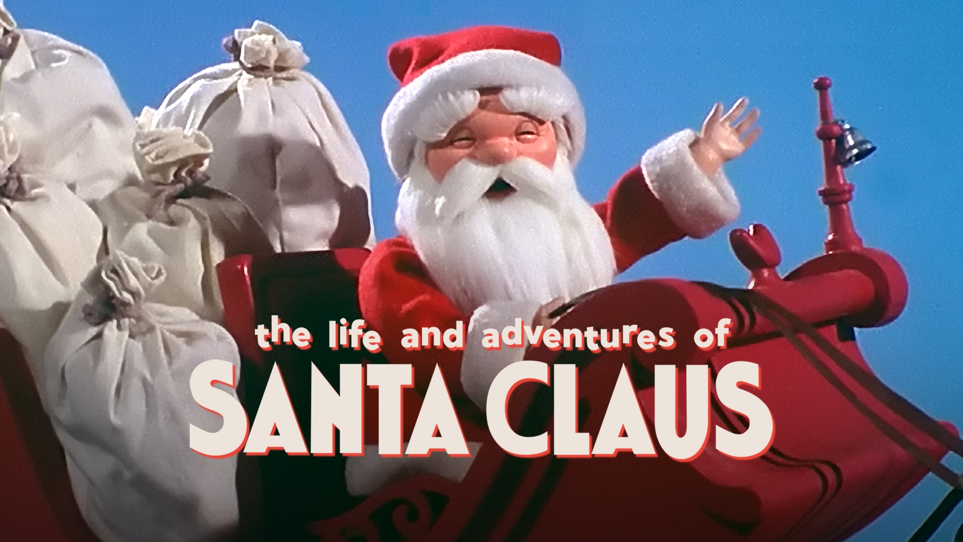 Watch The Life & Adventures of Santa Claus Online | Stream Full Movies