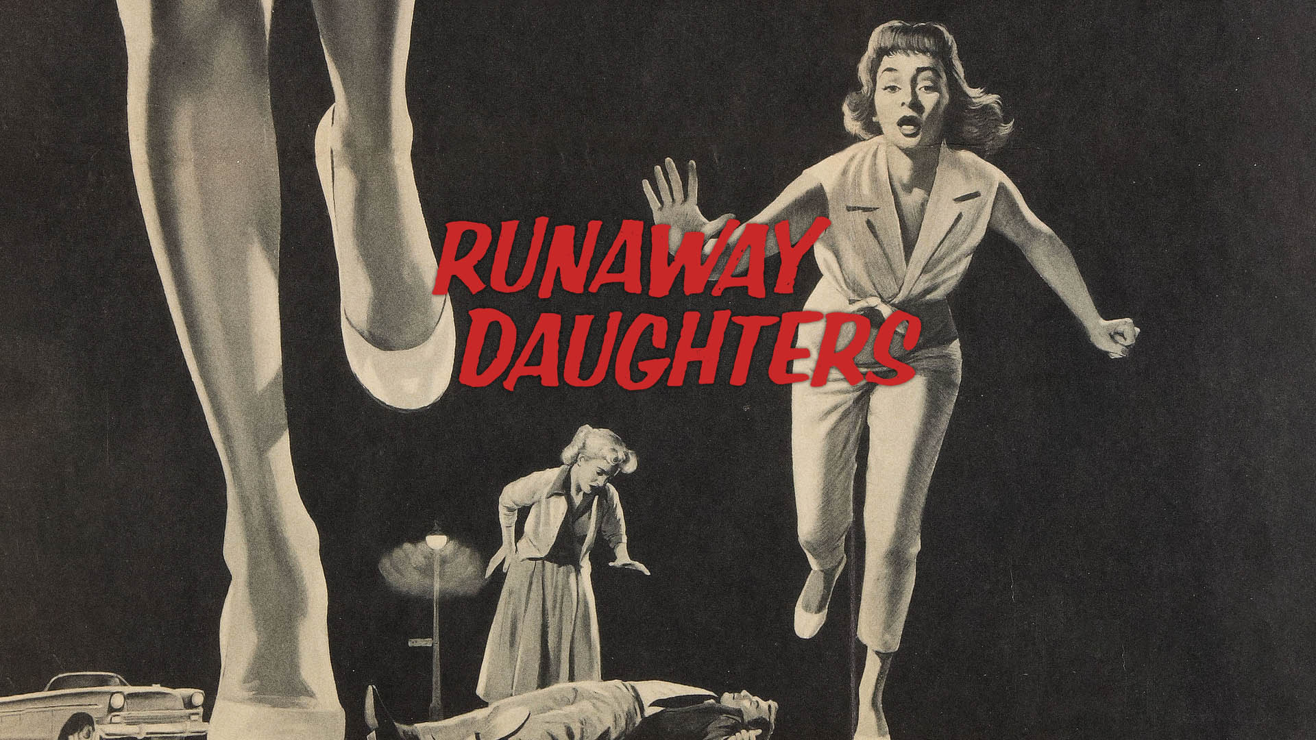 Watch Runaway Daughters  Online | Stream Full Movies