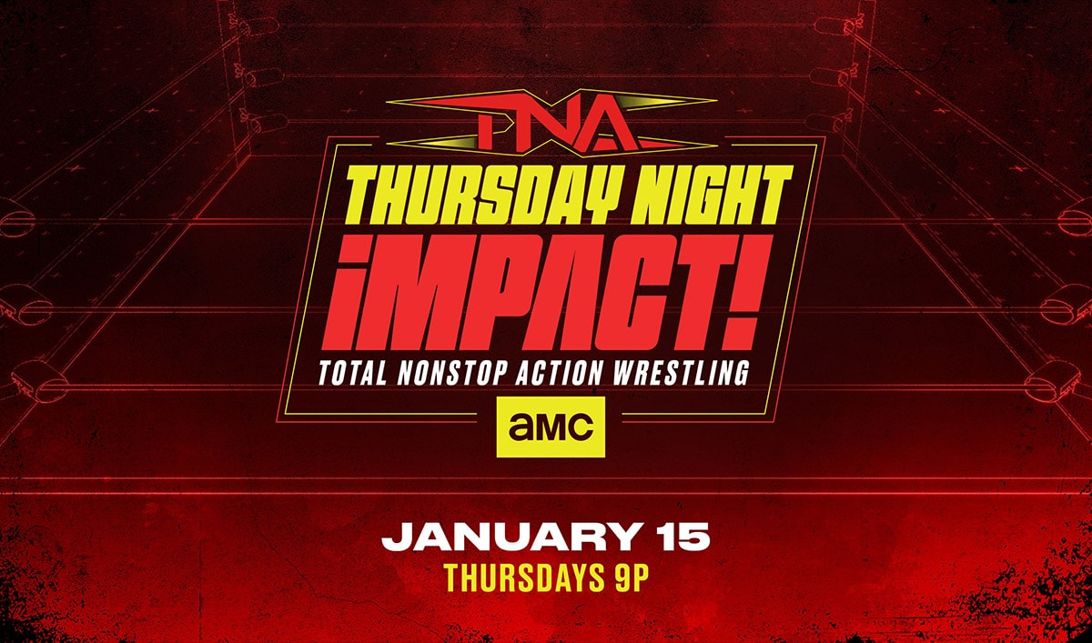 AMC Networks Is Now the Exclusive Home of TNA Wrestling's Flagship Show, "Thursday Night iMPACT!"
