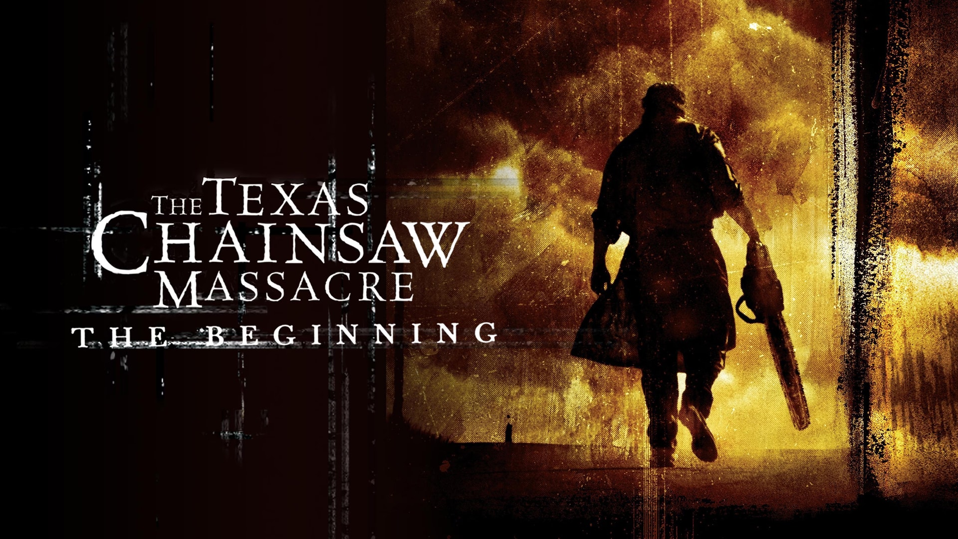 The Texas Chainsaw Massacre: The Beginning