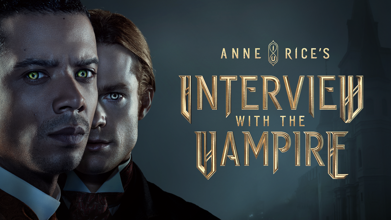 Watch Interview With The Vampire Online | Stream Full Episodes