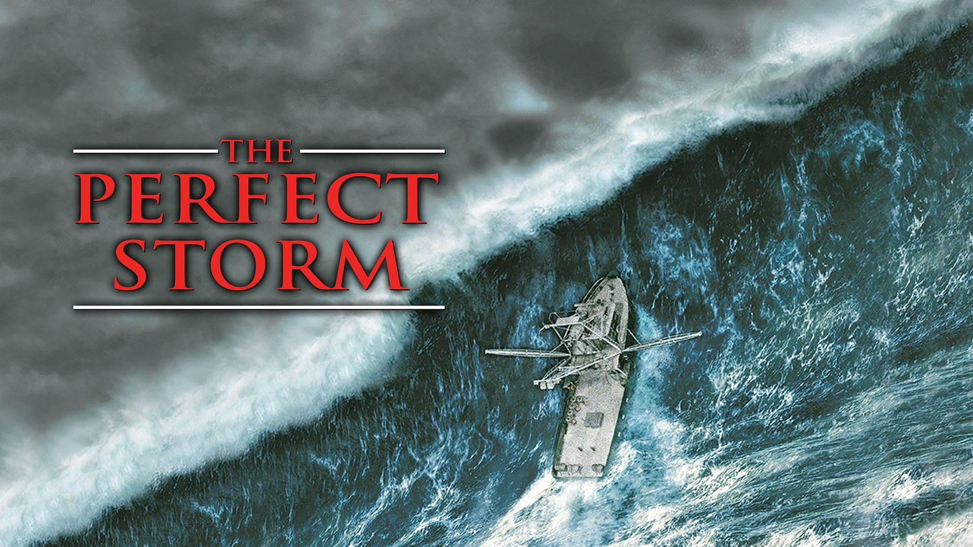 Watch The Perfect Storm Online | Stream Full Movies