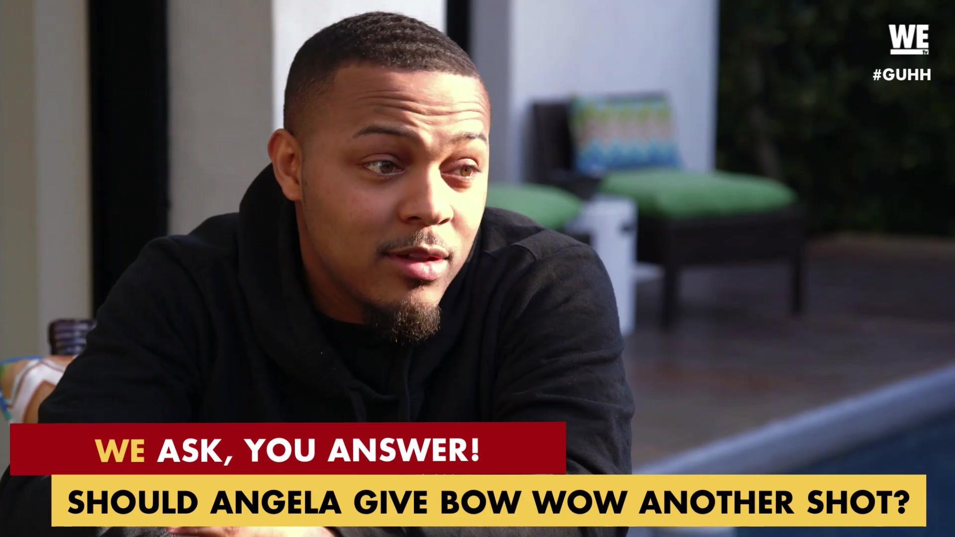 Watch WE Ask, You Answer: Should Angela Give Bow Wow Another Shot? | Growing Up Hip Hop Video Extras