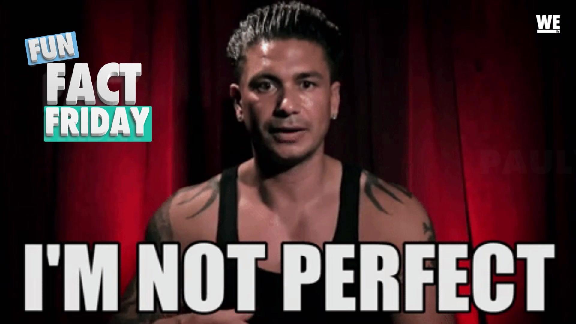 #FunFactFriday: Pauly D