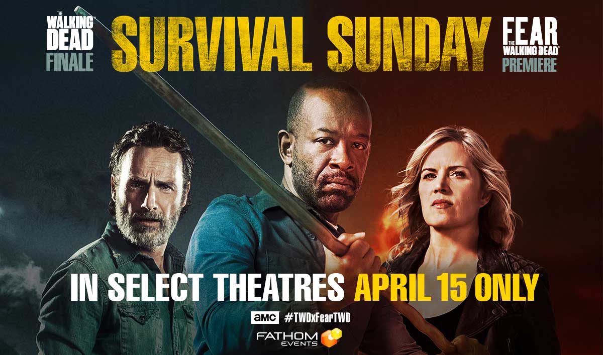 AMC Survival Sunday Official Poster The Walking Dead and Fear TWD April 15 2018 